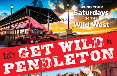 Promotional poster for Get Wild In Pendleton Event