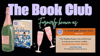 The Book Club Formerly Known as will read The Wedding People.